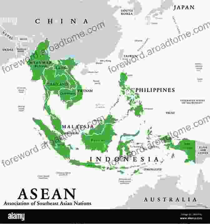 A Map Of The Association Of Southeast Asian Nations (ASEAN),Highlighting Its Role In Promoting Regional Cooperation And Trade. Intra Asian Trade And The World Market (Routledge Studies In The Modern History Of Asia 34)