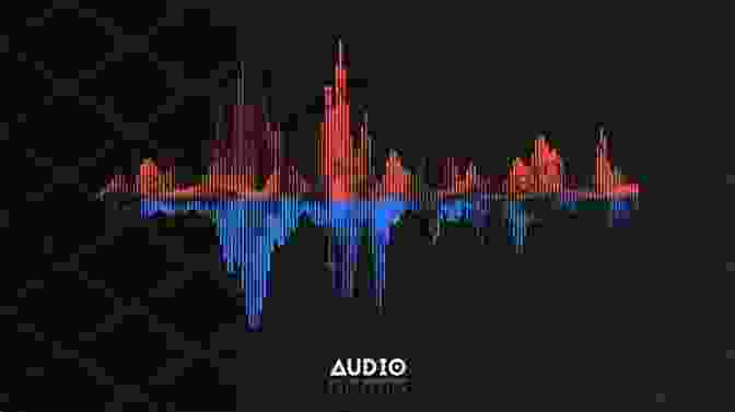 A Sound Wave Visualization Representing The Principles Of Sound Aesthetics, Showcasing The Interplay Of Music, Sound Effects, And Dialogue. Sight Sound Motion: Applied Media Aesthetics