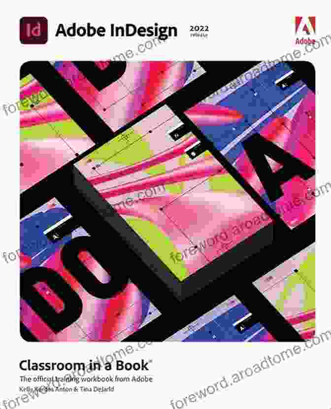 Adobe InDesign CC Classroom In 2024 Release Book Cover Adobe InDesign CC Classroom In A (2024 Release)