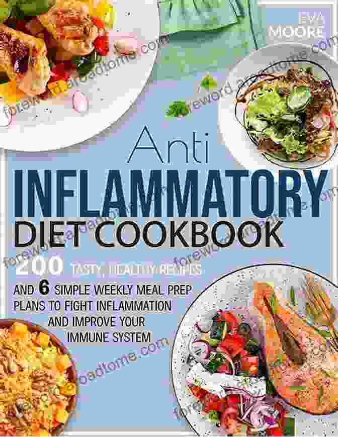 Anti Inflammatory Diet Cookbook Cover With Vibrant Fruits And Vegetables The Easy Anti Inflammatory Diet Cookbook: 100 Fast And Simple Anti Inflammatory Diet Recipes To Heal The Immune System And Live Longer