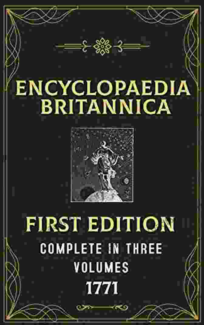 Astronomy Section Of Encyclopedia Britannica, First Edition Encyclopedia Britannica First Edition 1768 1771 Complete In Three Volumes (A Dictionary Of Arts And Sciences Compiled Upon A New Plan)