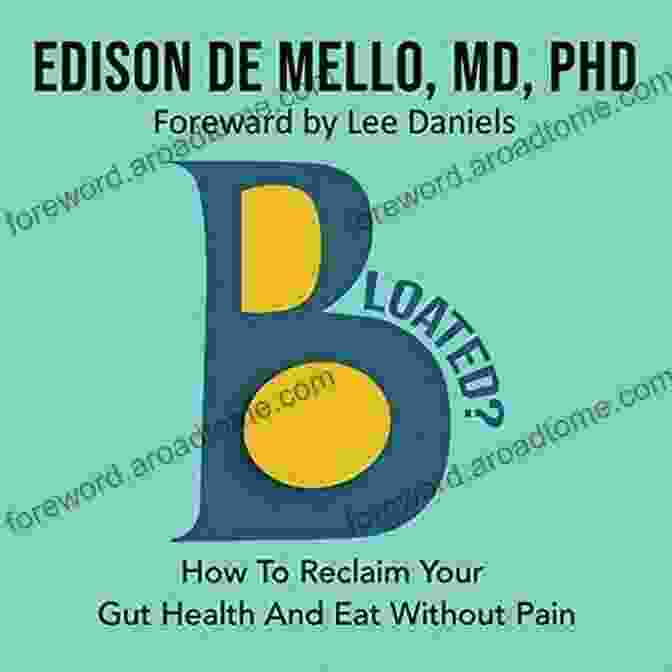 Book Cover For How To Reclaim Your Gut Health And Eat Without Pain Bloated?: How To Reclaim Your Gut Health And Eat Without Pain