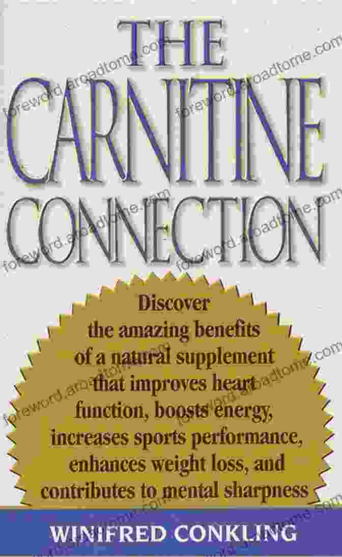 Book Cover Of 'The Carnitine Connection' By Winifred Conkling The Carnitine Connection Winifred Conkling