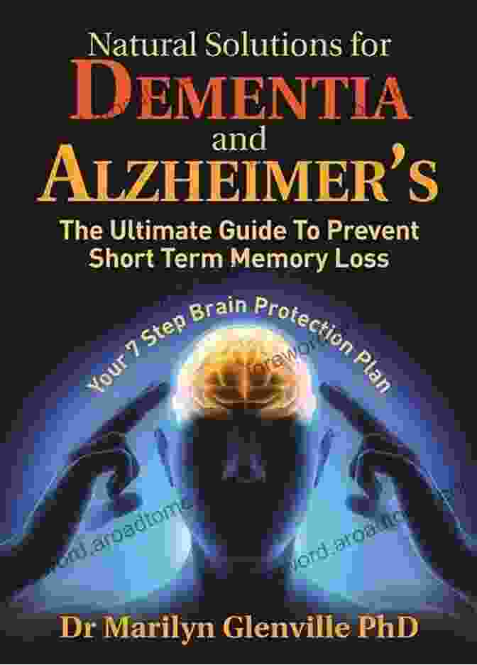 Book Cover: Prevent Alzheimer's Dementia Now Prevent Alzheimer S Dementia NOW : 101 New Ways To Save Your Aging Brain