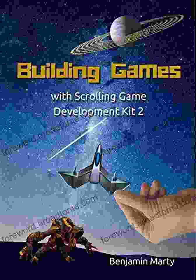 Cover Of Building Games With Scrolling Game Development Kit Building Games With Scrolling Game Development Kit 2