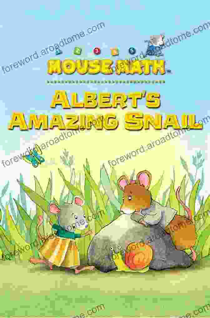 Cover Of The Albert S Amazing Snail (Mouse Math)