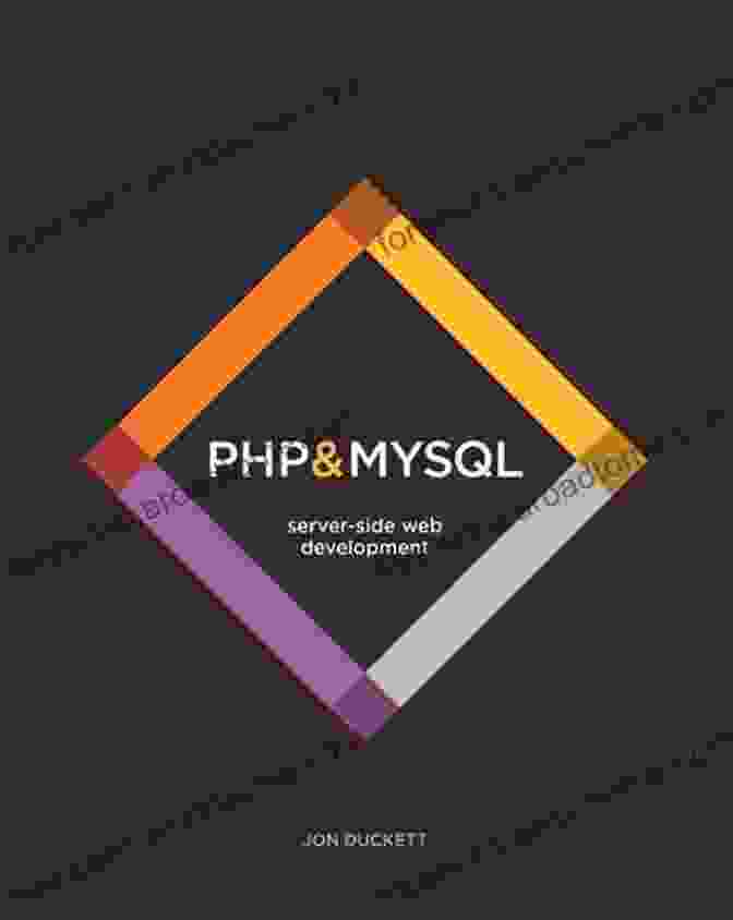 Experience The Practical Side Of Web Development With Project Based Learning, Showcasing The Synergy Of PHP, MySQL, And Apache. A Practical Guide To Learning PHP MySQL And Apache