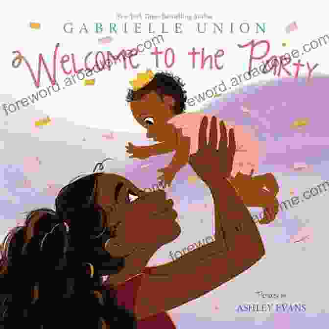 Gabrielle Union's Book, 'Welcome To The Party', With A Vibrant Cover And The Author's Name Prominently Displayed Welcome To The Party Gabrielle Union