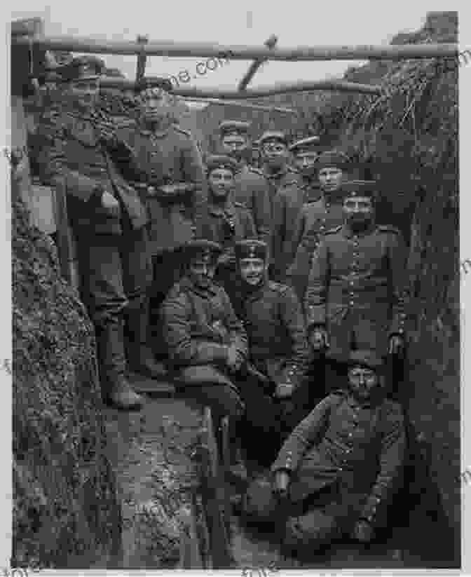 German Soldiers In The Trenches The German Army On Campaign 1914 1918: Rare Photographs From Wartime Archives (Images Of War)