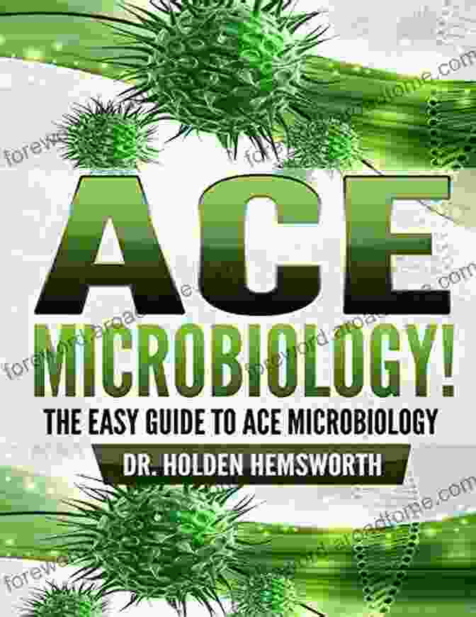 Hands On Laboratory Experiment In The Easy Guide To Ace Microbiology. Study Guide: Ace Microbiology: The EASY Guide To Ace Microbiology (Microbiology Study Guide Microbiology Review)