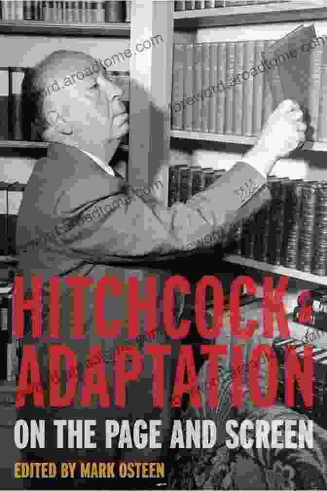 Hitchcock And Adaptation On The Page And Screen Book Cover Hitchcock And Adaptation: On The Page And Screen