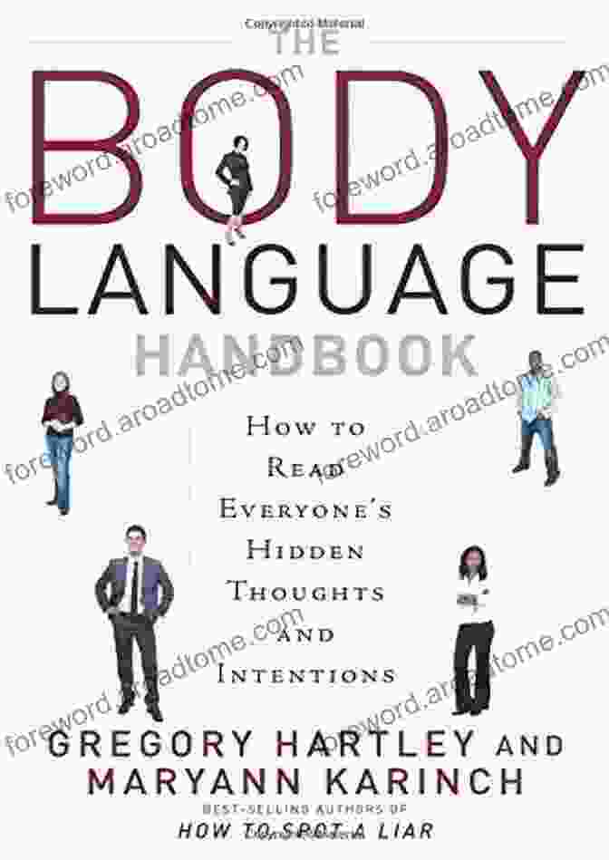 How To Read Everyone Hidden Thoughts And Intentions Book Cover The Body Language Handbook: How To Read Everyone S Hidden Thoughts And Intentions