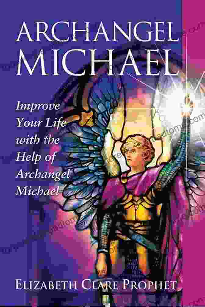 Improve Your Life With The Help Of Archangel Michael Pocket Guides To Practical Archangel Michael: Improve Your Life With The Help Of Archangel Michael (Pocket Guides To Practical Spirituality)