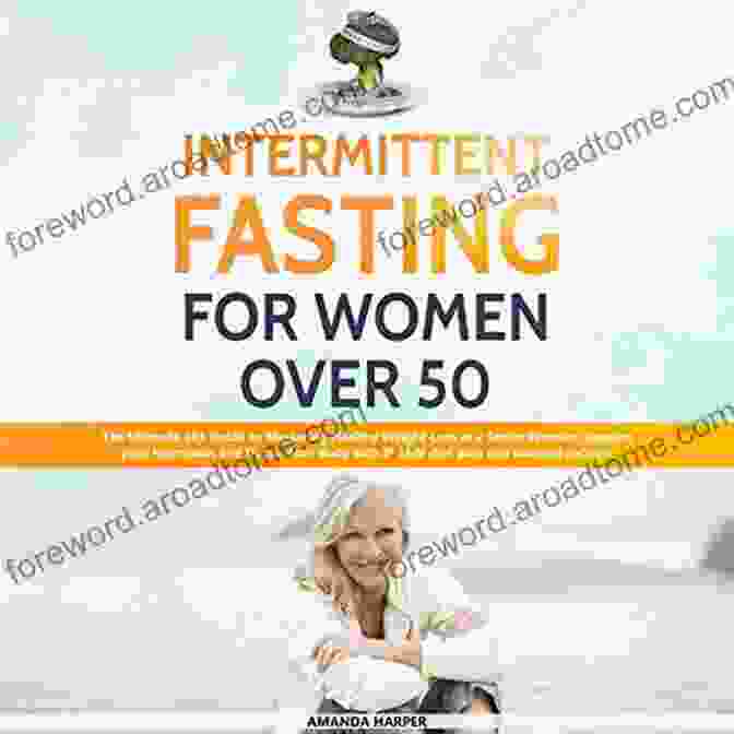 Intermittent Fasting For Busy Women Book Cover Intermittent Fasting For Busy Women: Reach Your Weight Loss Goals While Managing Your Busy Schedule