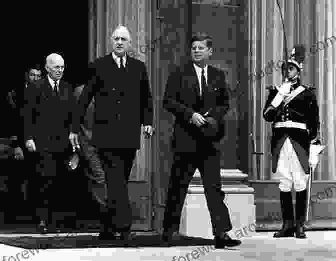 John F. Kennedy And Charles De Gaulle Shaking Hands JFK And De Gaulle: How America And France Failed In Vietnam 1961 1963 (Studies In Conflict Diplomacy And Peace)