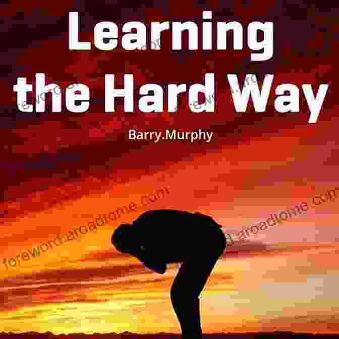 Learning The Hard Way Book Cover Learning The Hard Way: Masculinity Place And The Gender Gap In Education (Rutgers In Childhood Studies)