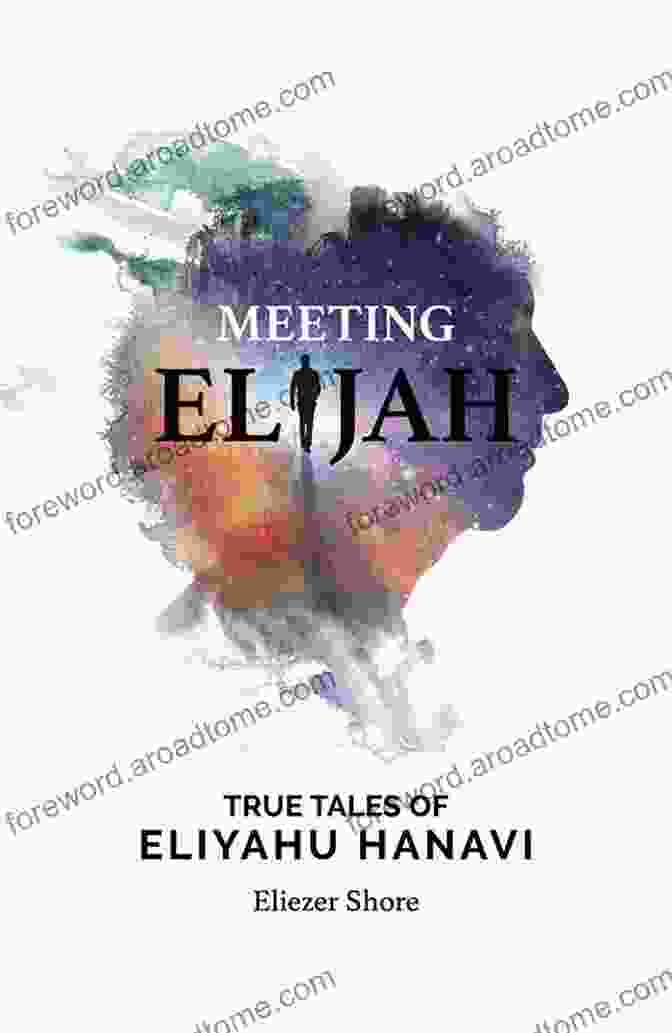 Meeting Elijah: True Tales Of Eliyahu Hanavi Book Cover Meeting Elijah: True Tales Of Eliyahu Hanavi