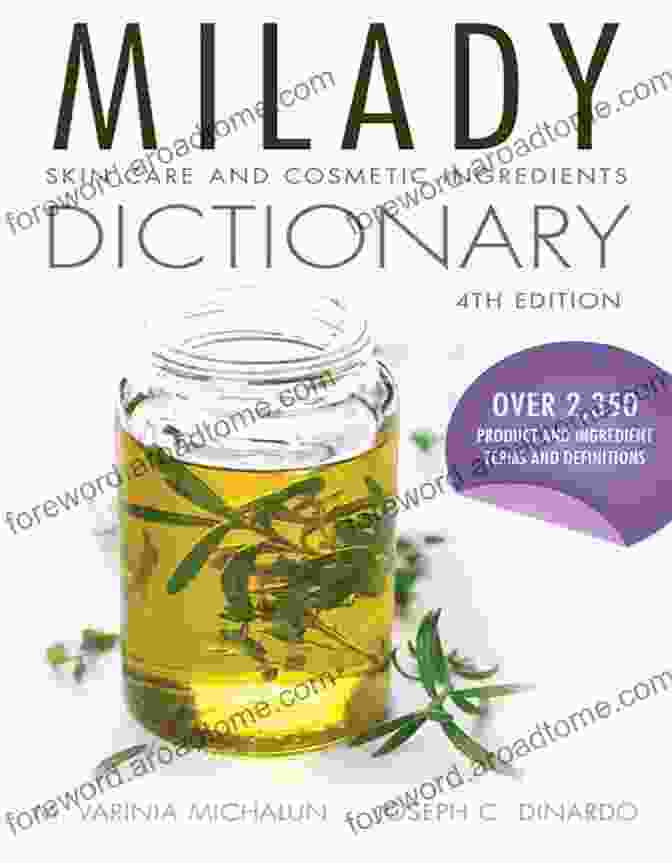 Milady's Skin Care And Cosmetic Ingredients Dictionary Milady S Aesthetician Series: Aging Skin (Milady S Aesthetician)