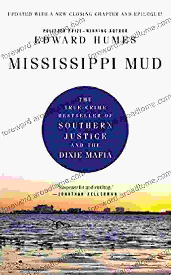 Mississippi Mud Book Cover, Featuring A Dramatic Black And White Photograph Of Floodwaters Submerging Buildings Mississippi Mud Edward Humes