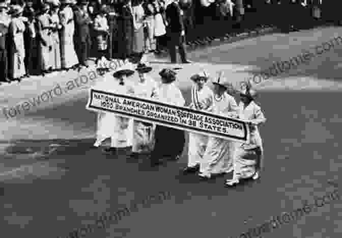 Suffragettes Marching In Washington, D.C., 1913 The Progressive Movement: Advocating Social Change (Reform Movements In American History)