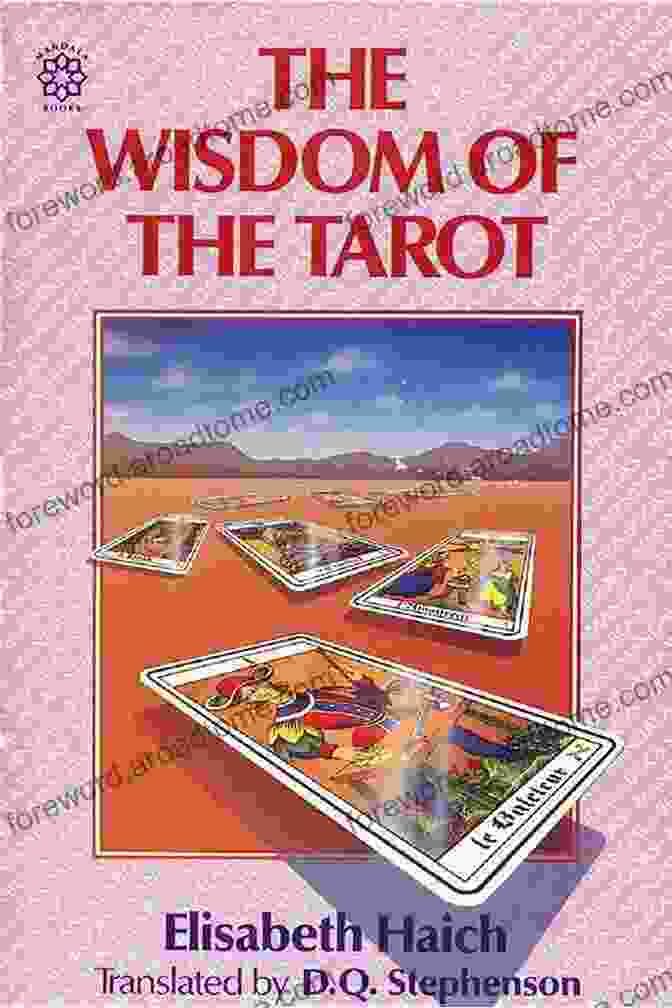 Tarot Card Reading Wisdom Of The Tarot Elisabeth Haich