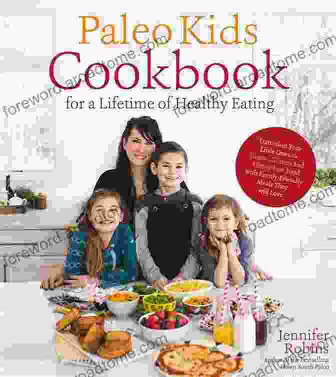 The Cookbook Keto Paleo For Our Hearts And Kids: A Comprehensive Guide To A Healthy Lifestyle Grain Free Haven: The Cookbook Keto Paleo For Our Hearts And Kids