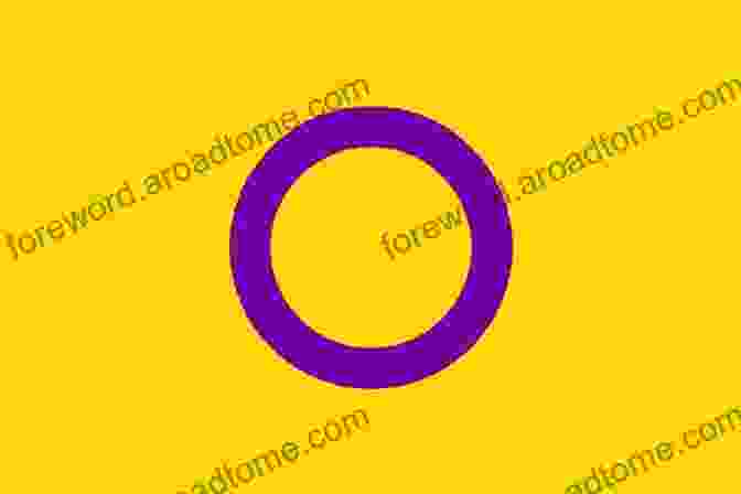 The Intersex Pride Flag, Which Features A Purple Circle On A Yellow Background, Representing Intersex People's Unique Identities And Experiences. Bodies In Doubt: An American History Of Intersex