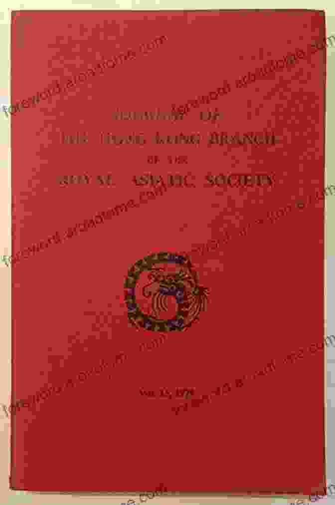 The Royal Asiatic Society Hong Kong Archives War And Revolution In South China: The Story Of A Transnational Biracial Family 1936 1951 (Royal Asiatic Society Hong Kong Studies Series)