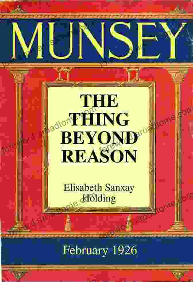 The Thing Beyond Reason Book Cover The Thing Beyond Reason Elisabeth Sanxay Holding