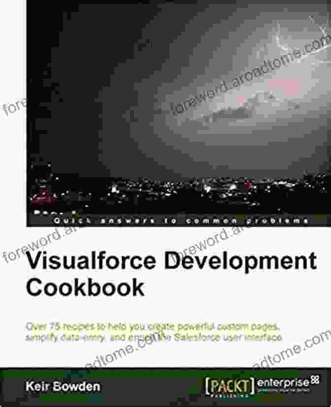 Visualforce Development Cookbook Book Cover Visualforce Development Cookbook Keir Bowden