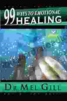 99 Ways To Emotional Healing (The Pocket Therapist)