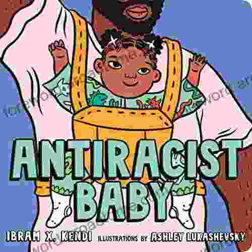 Antiracist Baby Ibram X Kendi