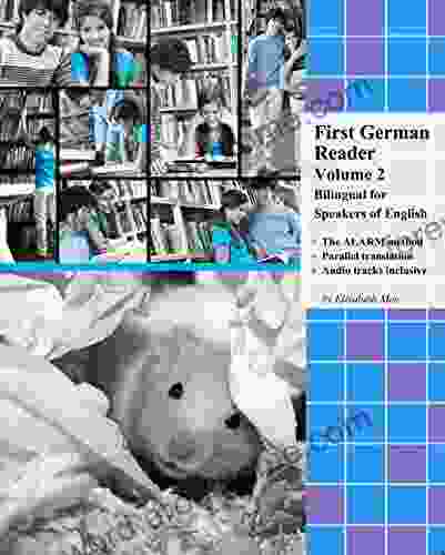 First German Reader: Bilingual for Speakers of English Volume 2 (Print Replica) (Graded German Readers)