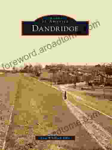 Dandridge (Images Of America) Lisa Whillock Ellis