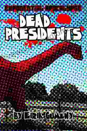 Dead Presidents (Exponential Apocalypse 2)