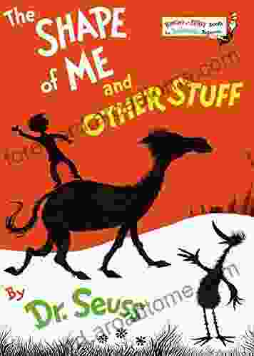 The Shape of Me and Other Stuff (Bright Early Books(R))