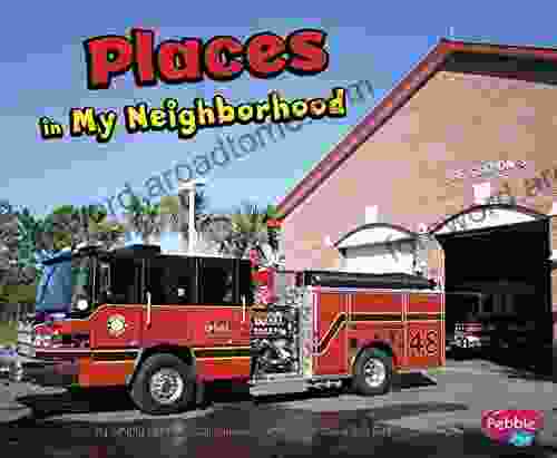 Places In My Neighborhood Shelly Lyons