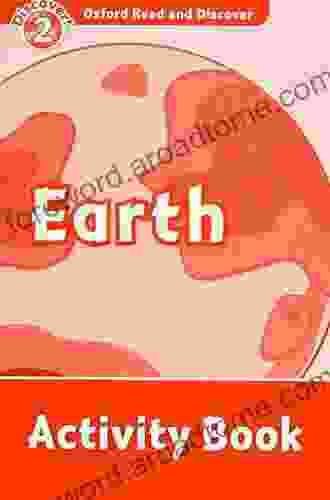 Earth (Oxford Read And Discover Level 2)