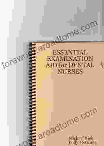 ESSENTIAL EXAMINATION AID for DENTAL NURSES