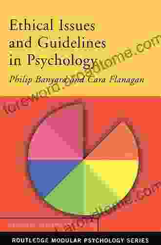 Ethical Issues and Guidelines in Psychology (Routledge Modular Psychology)