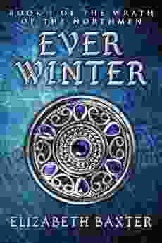 Everwinter (The Wrath Of The Northmen 1)