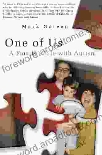 One Of Us: A Family S Life With Autism