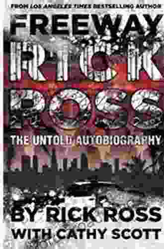 Freeway Rick Ross: The Untold Autobiography