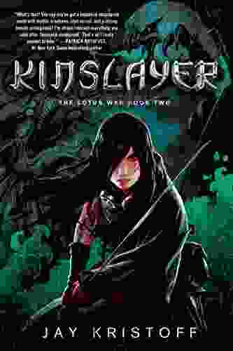 Kinslayer: The Lotus War Two