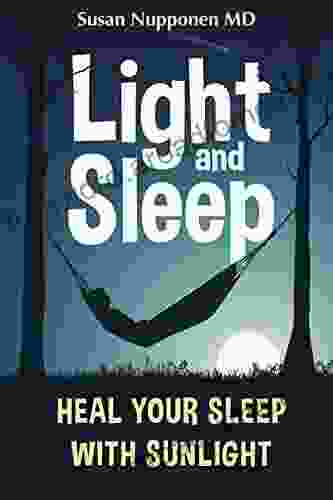 Light And Sleep: Heal Your Sleep With Sunlight