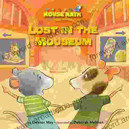 Lost In The Mouseum (Mouse Math)