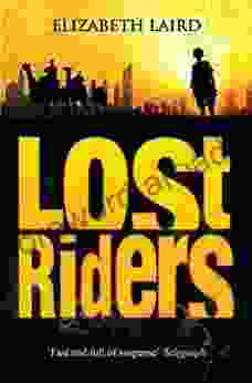 Lost Riders Elizabeth Laird