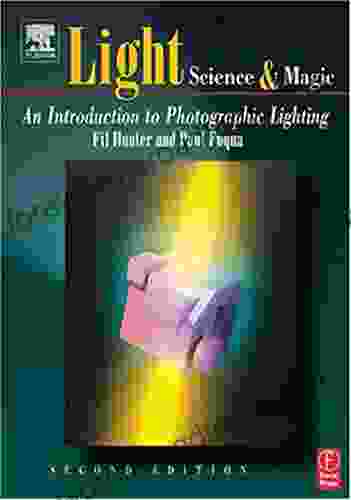 Light: Science and Magic: An Introduction to Photographic Lighting 2nd Edition