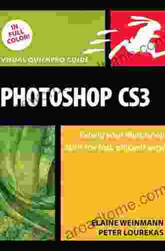 Photoshop CS3: Visual QuickPro Guide