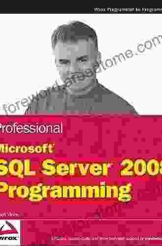 Professional Microsoft SQL Server 2008 Programming